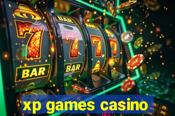 xp games casino